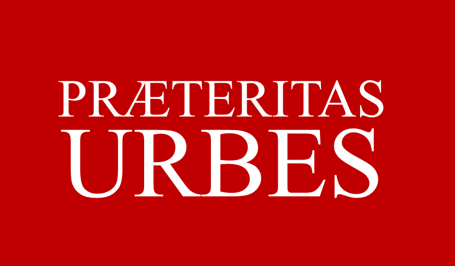 PRÆTERITAS URBES, LLC